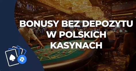 kasyno online bez depozytu|Bonus bez depozytu w kasynie online .